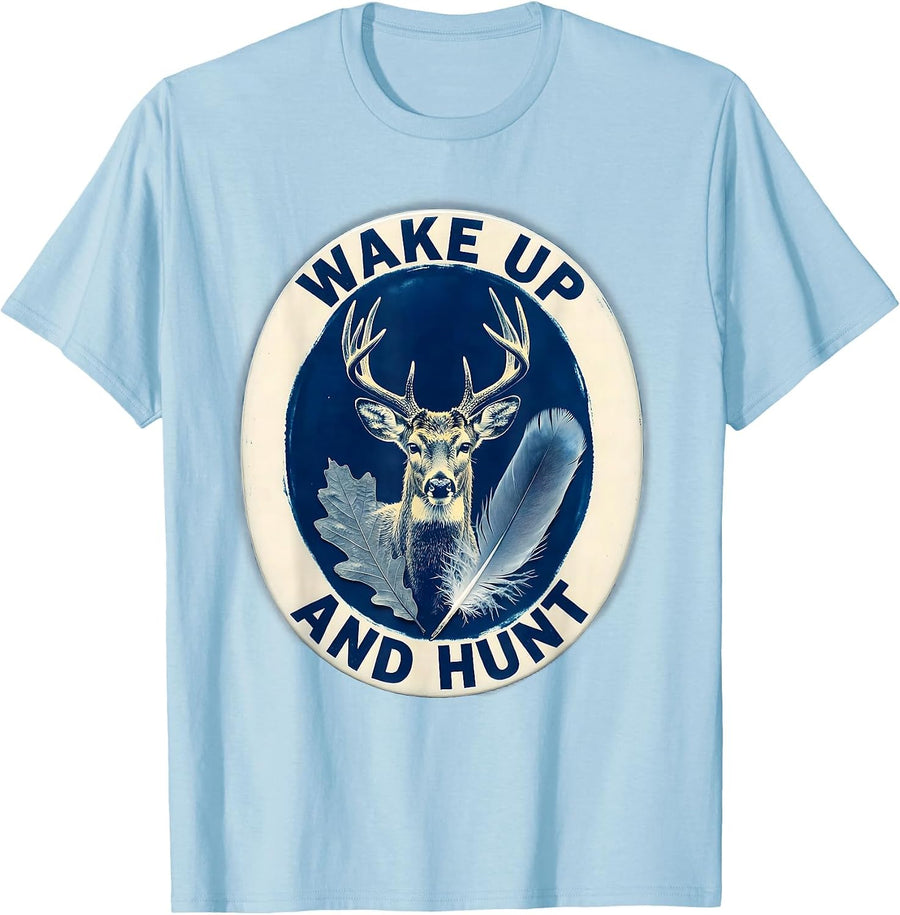 Men's Wake Up and Hunt Bold Hunting Graphic Design T-Shirt - Baby Blue