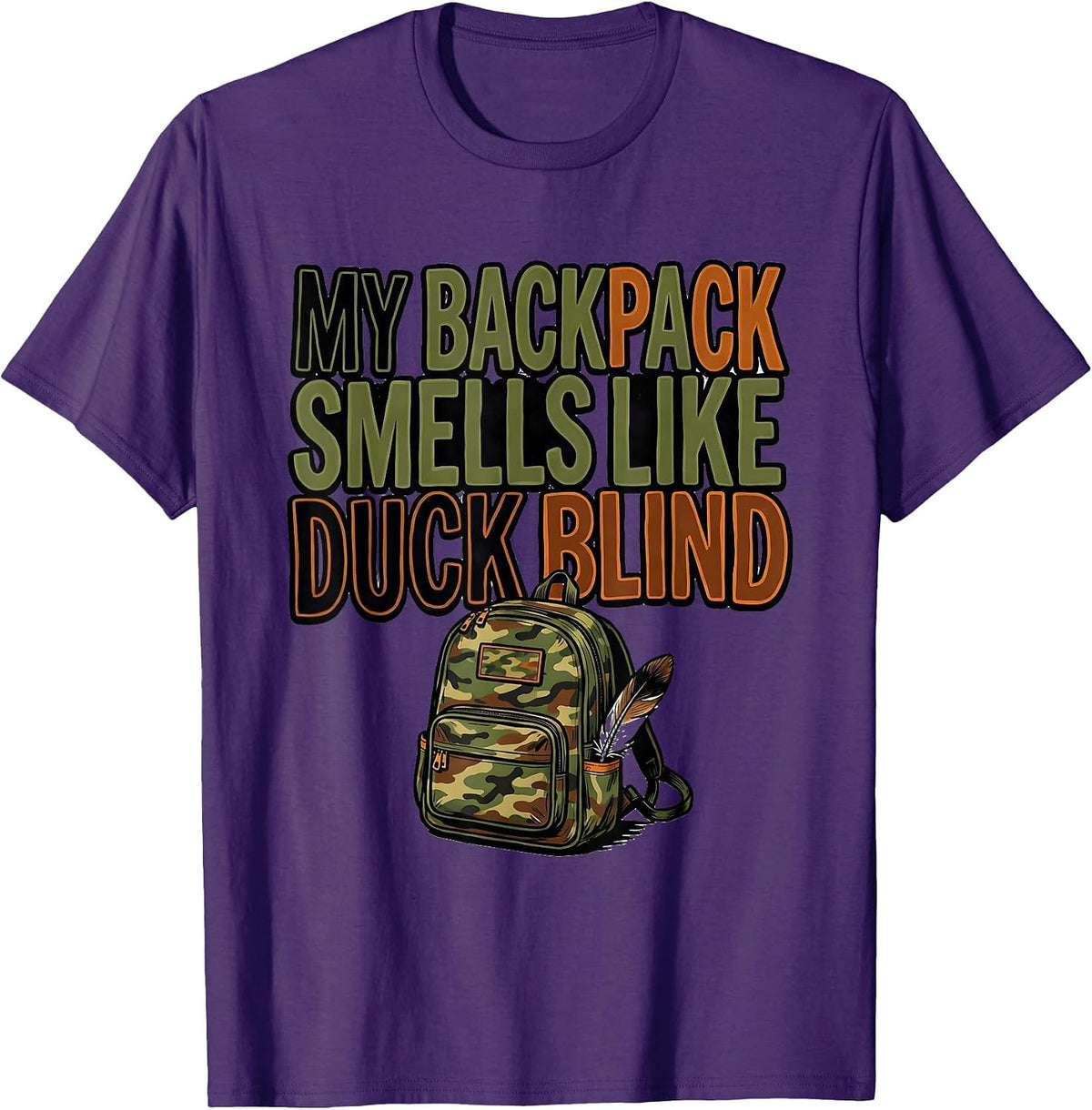 My Backpack Smells Like Duck Blind Funny Hunting Youth T-Shirt - Purple