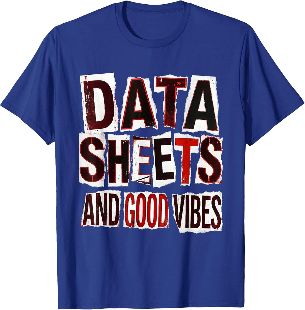 Data Sheets and Good Vibes Paraprofessional T-Shirt - Royal Blue
