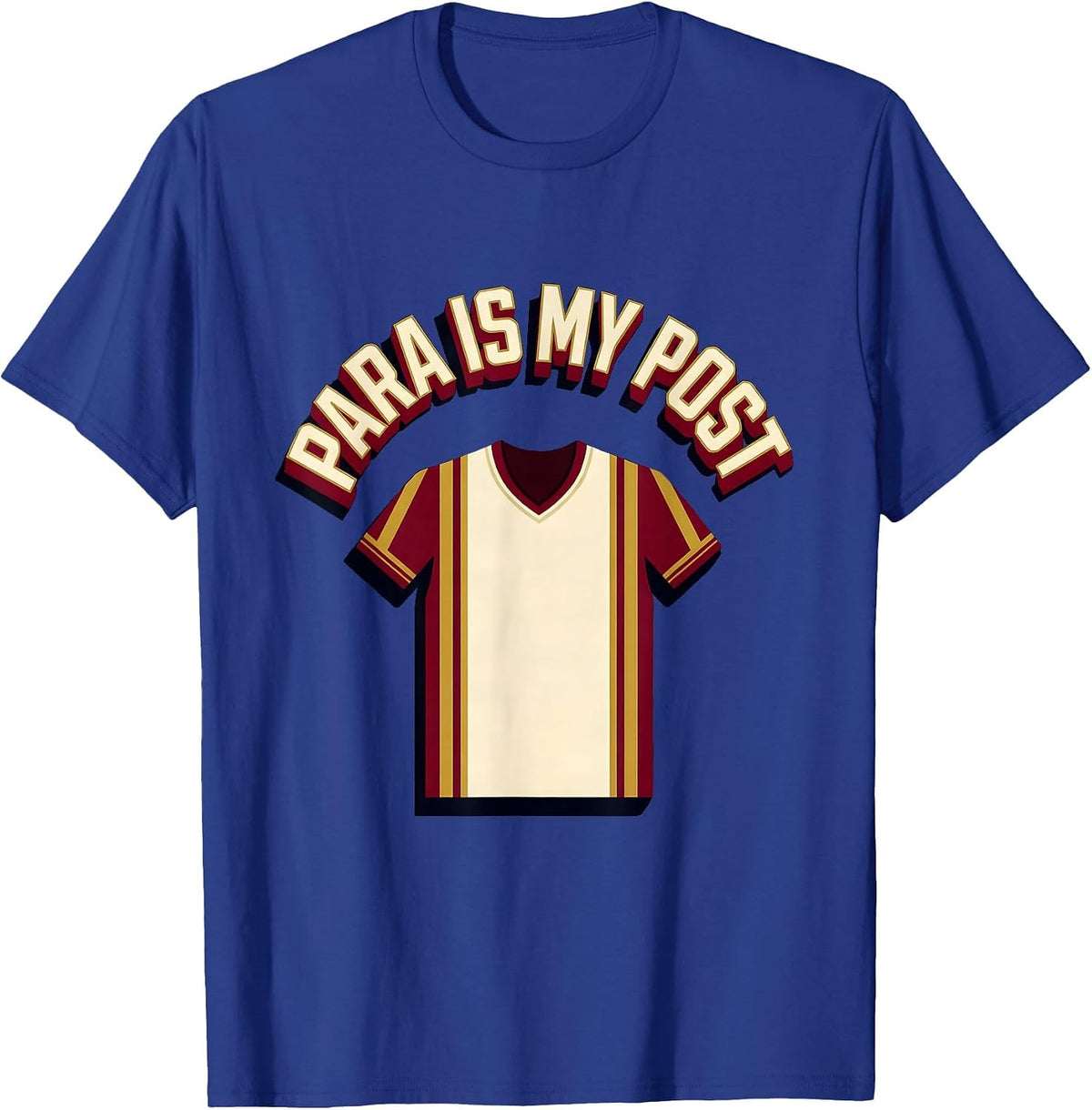 Para Is My Post Funny Paraprofessional Paraeducator T-Shirt - Royal Blue