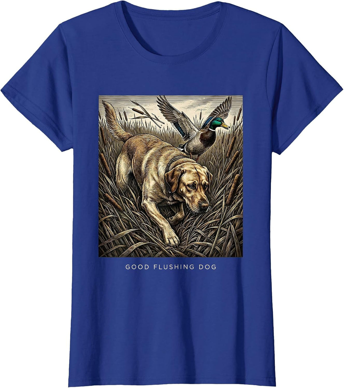 Women's Good Flushing Dog Vintage Labrador Duck Hunting Local Boy T-Shirt - Royal Blue