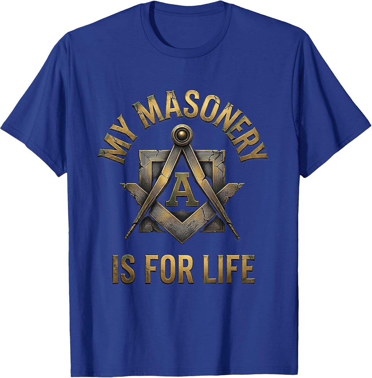 Men's My Masonry Is For Life Distressed Freemason Square T-Shirt - Royal Blue