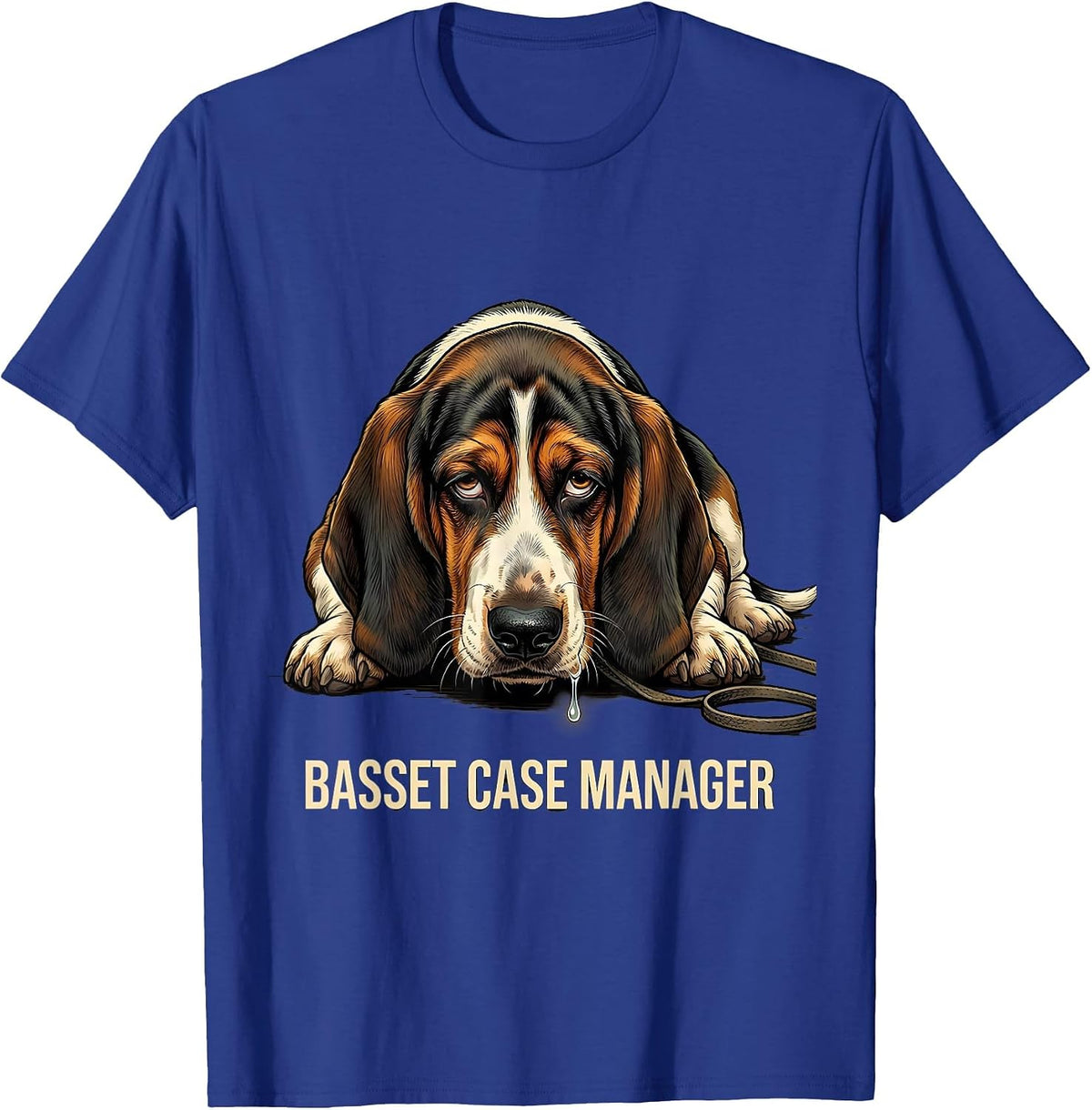 Men's Basset Case Manager Funny Basset Hound Dog Owner Gift T-Shirt - Royal Blue