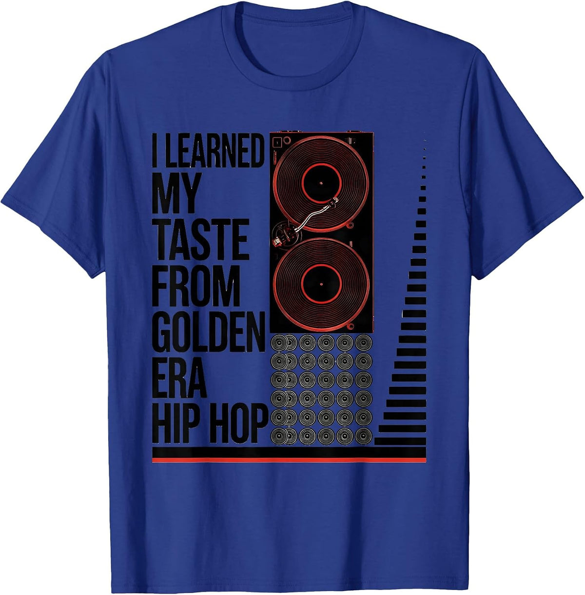 Men's I Learned My Taste From Golden Era Hip Hop Retro T-Shirt - Royal Blue