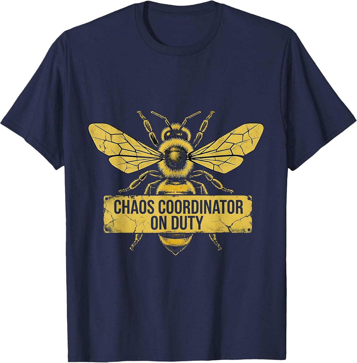 Chaos Coordinator On Duty Funny Design T-Shirt - Navy Blue