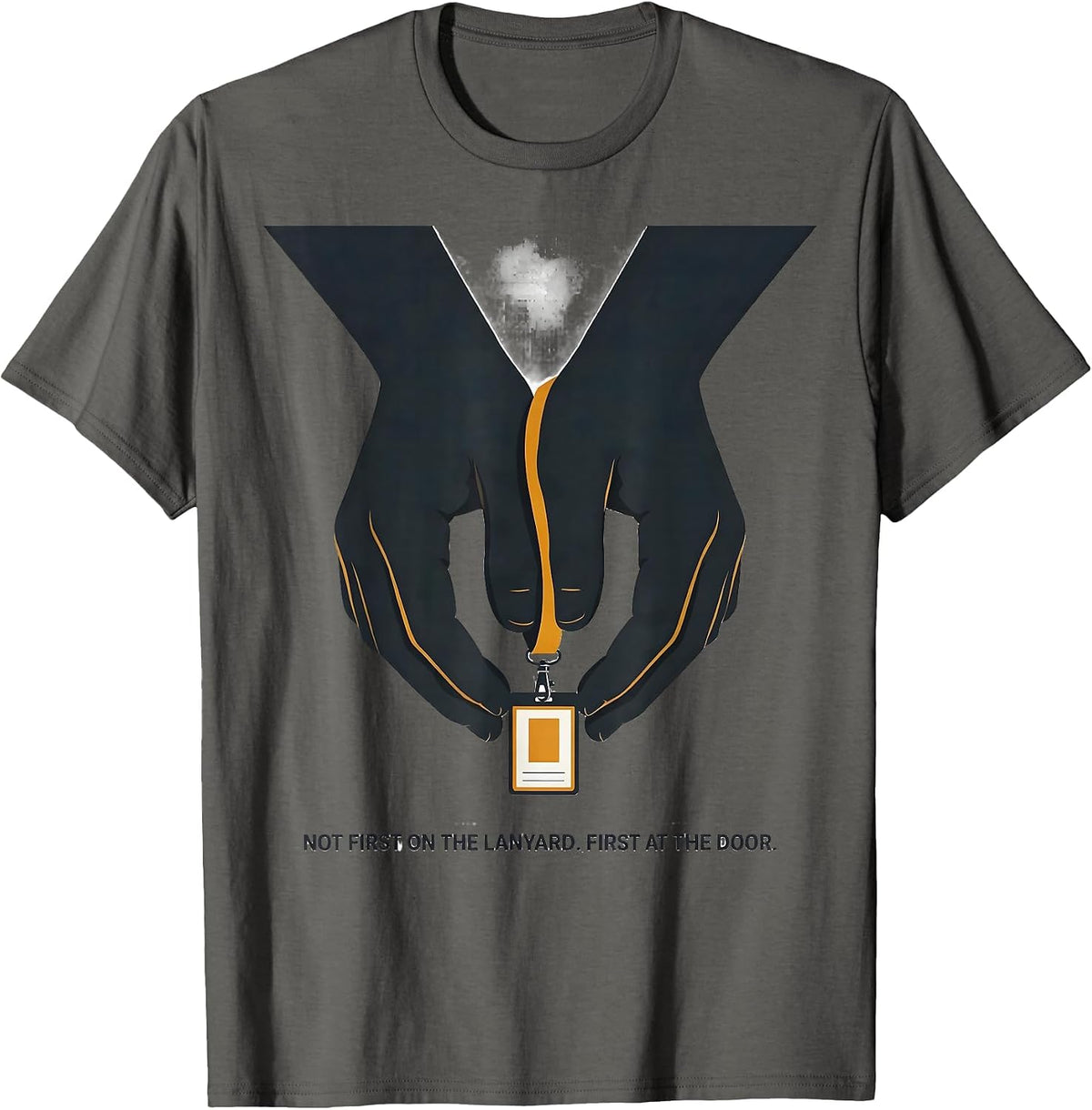 Not First On The Lanyard First At The Door Paraeducator T-Shirt - Asphalt Grey