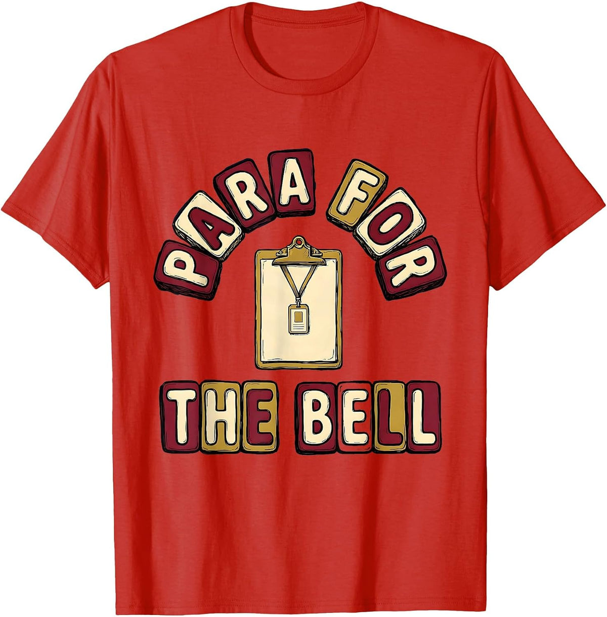 Men's Para For The Bell Bold Rounded Paraprofessional Back T-Shirt - Red