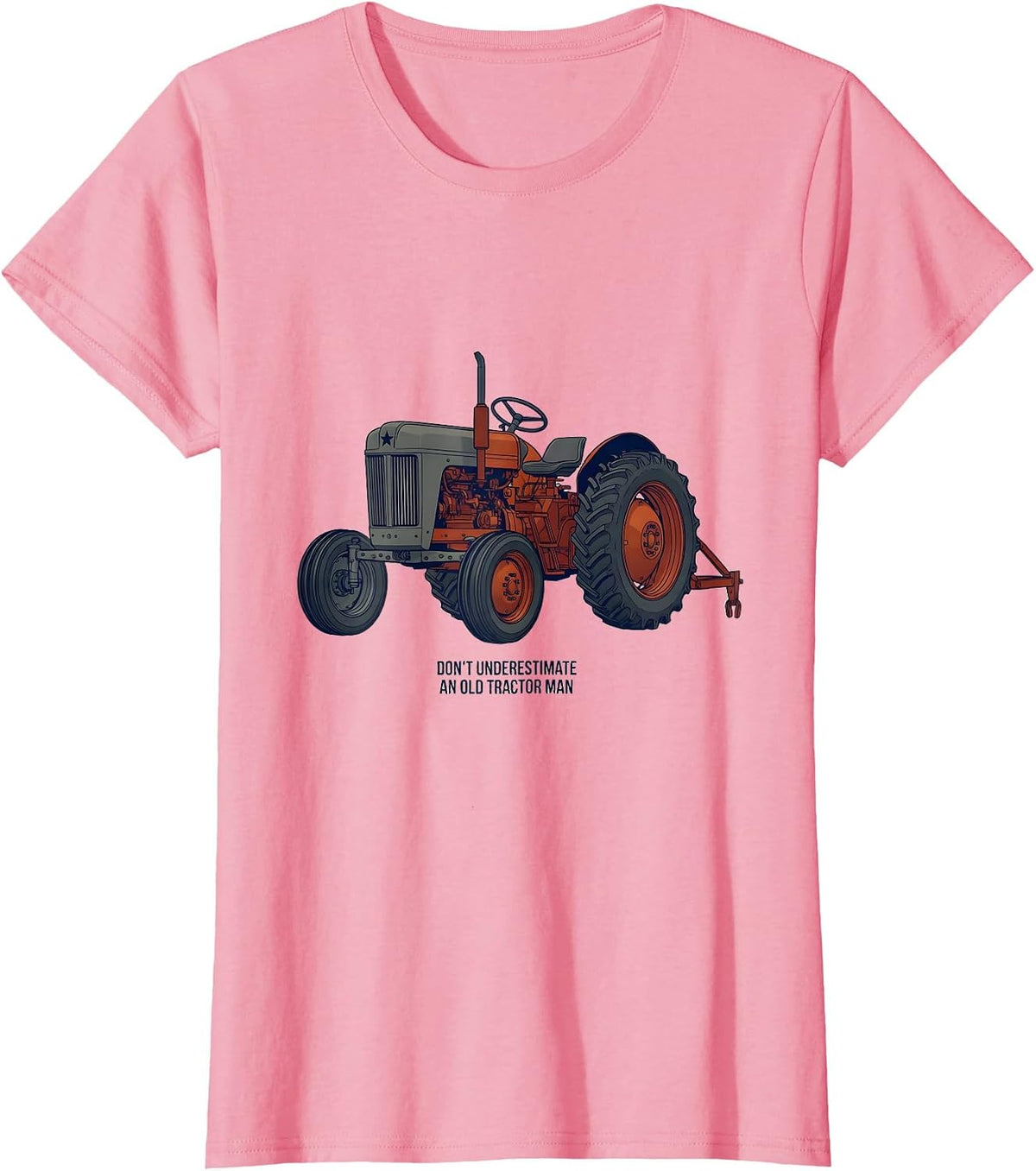 Women's Don't Underestimate An Old Tractor Man Vintage Farm Tractor T-Shirt - Pink
