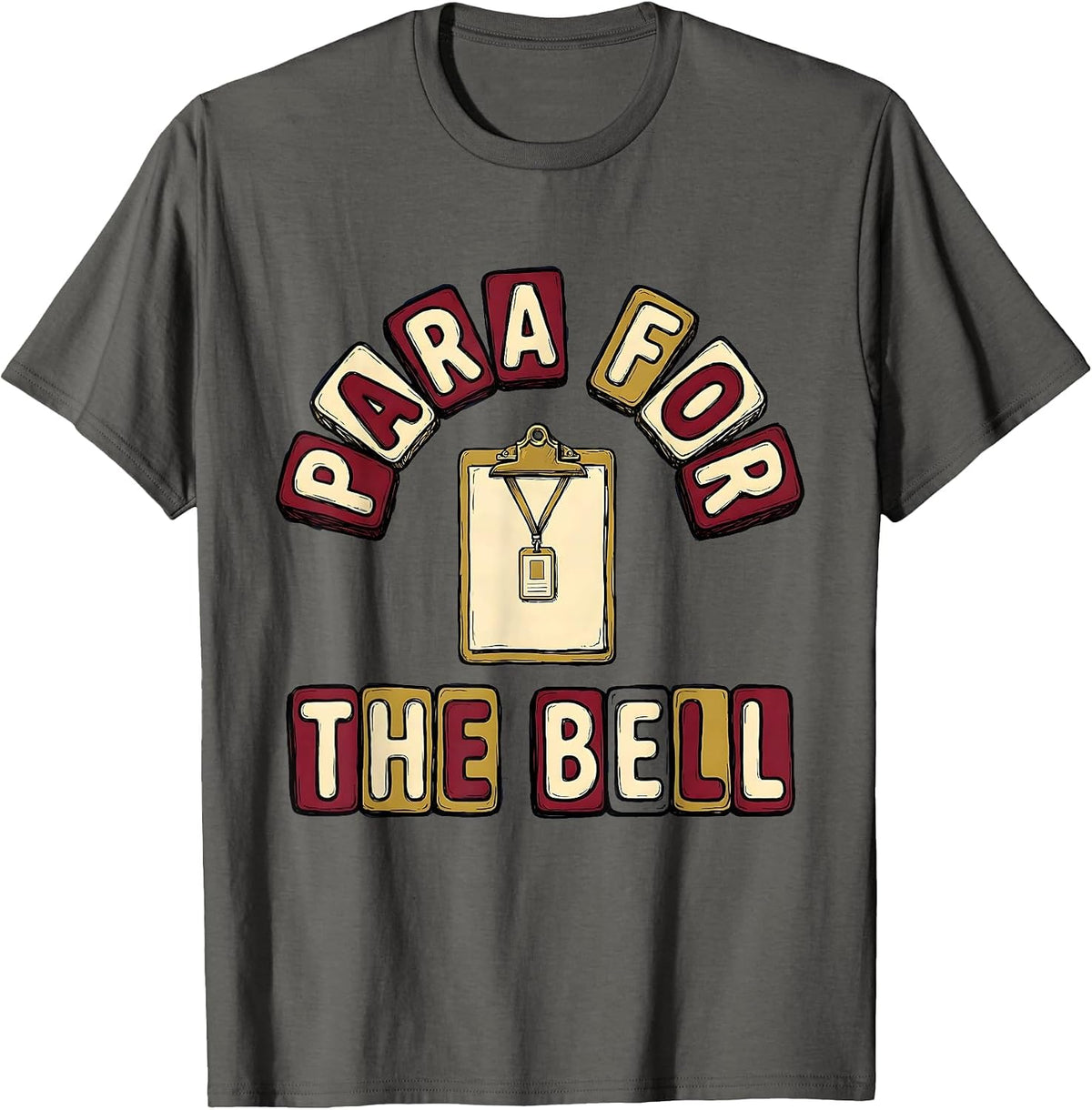 Men's Para For The Bell Bold Rounded Paraprofessional Back T-Shirt - Asphalt Grey