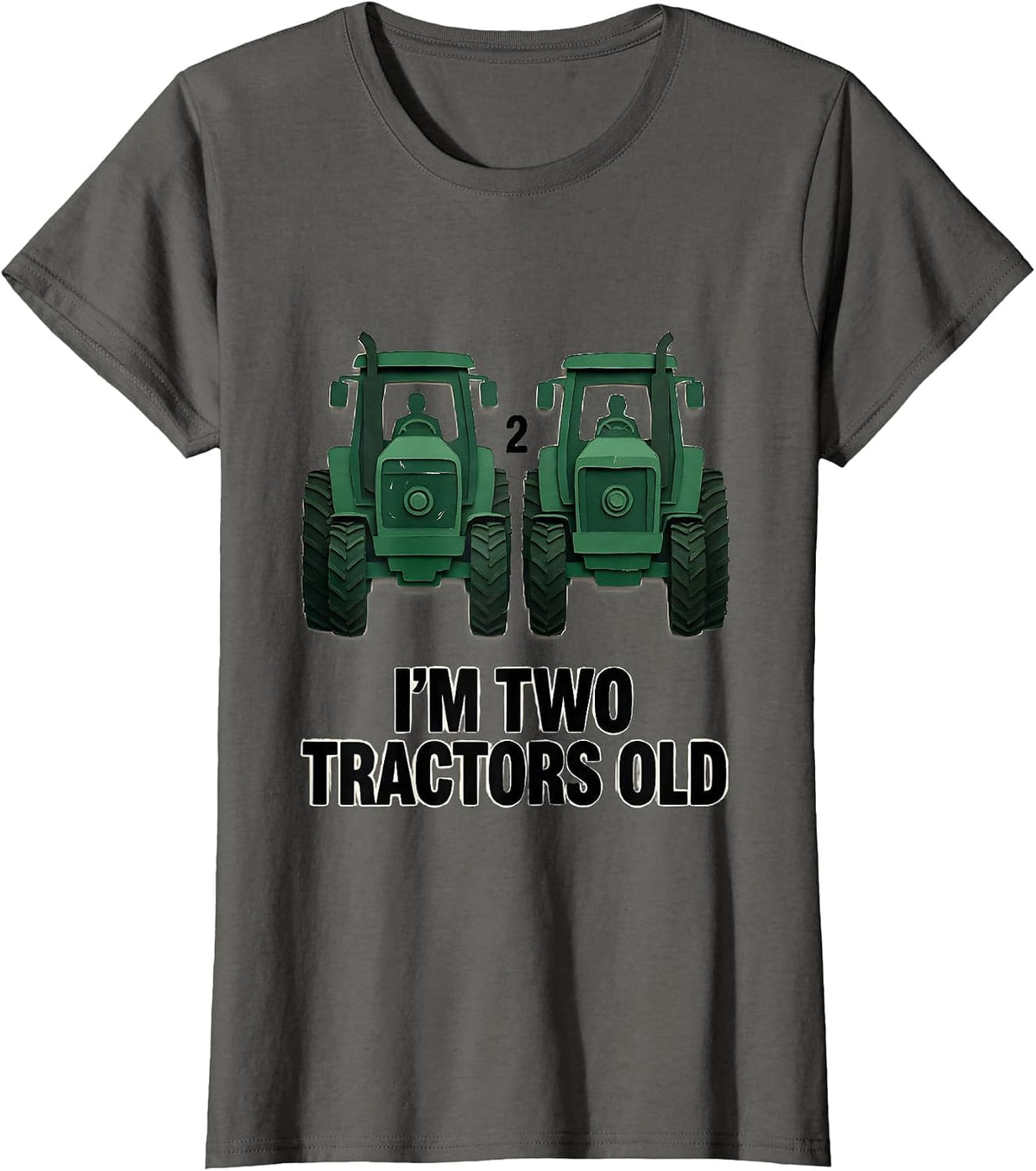Women's I'm Two Tractors Old Funny Toddler Boy Tractor Lover T-Shirt - Asphalt Grey