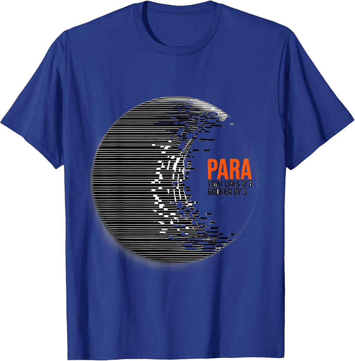 Men's Para Tight Lines At 8 Broken By 3 Funny Paraprofessional T-Shirt - Royal Blue