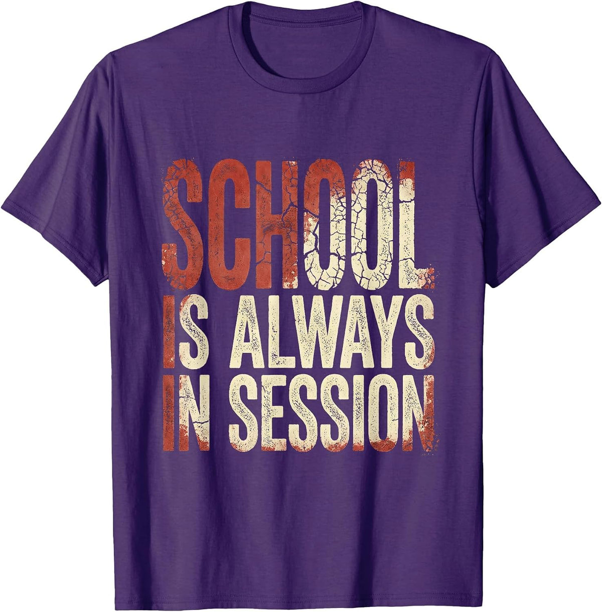 School Is Always In Session Teacher Design T-Shirt - Purple