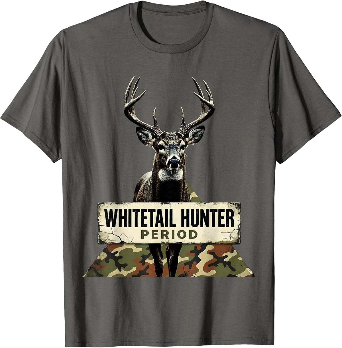 Whitetail Hunter, Period Distressed Camo Dad Hunting Humor T-Shirt - Asphalt Grey