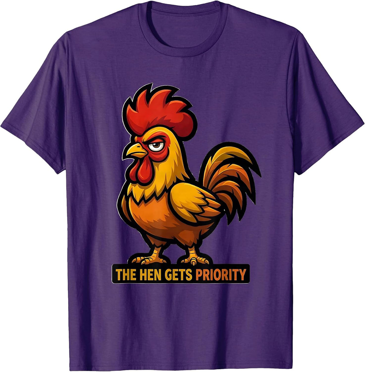 Men's The Hen Gets Priority Funny Chicken Lover Mascot Logo T-Shirt - Purple