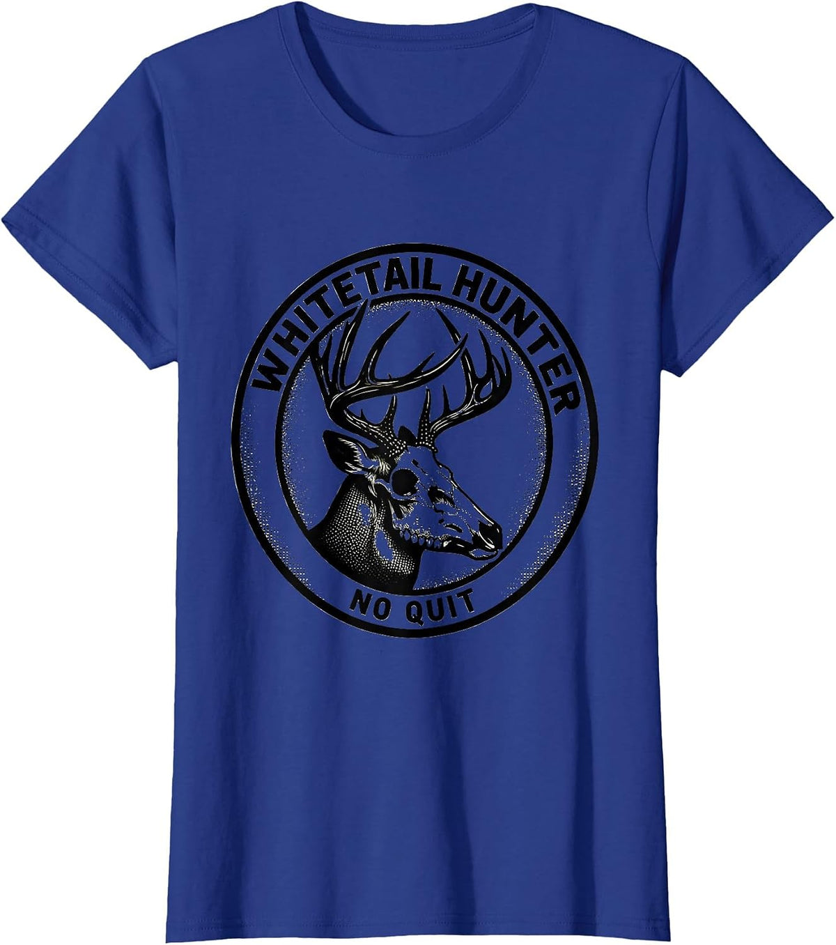 Women's Whitetail Hunter, No Quit Blackwork Dotwork Camo Dad Humor T-Shirt - Royal Blue