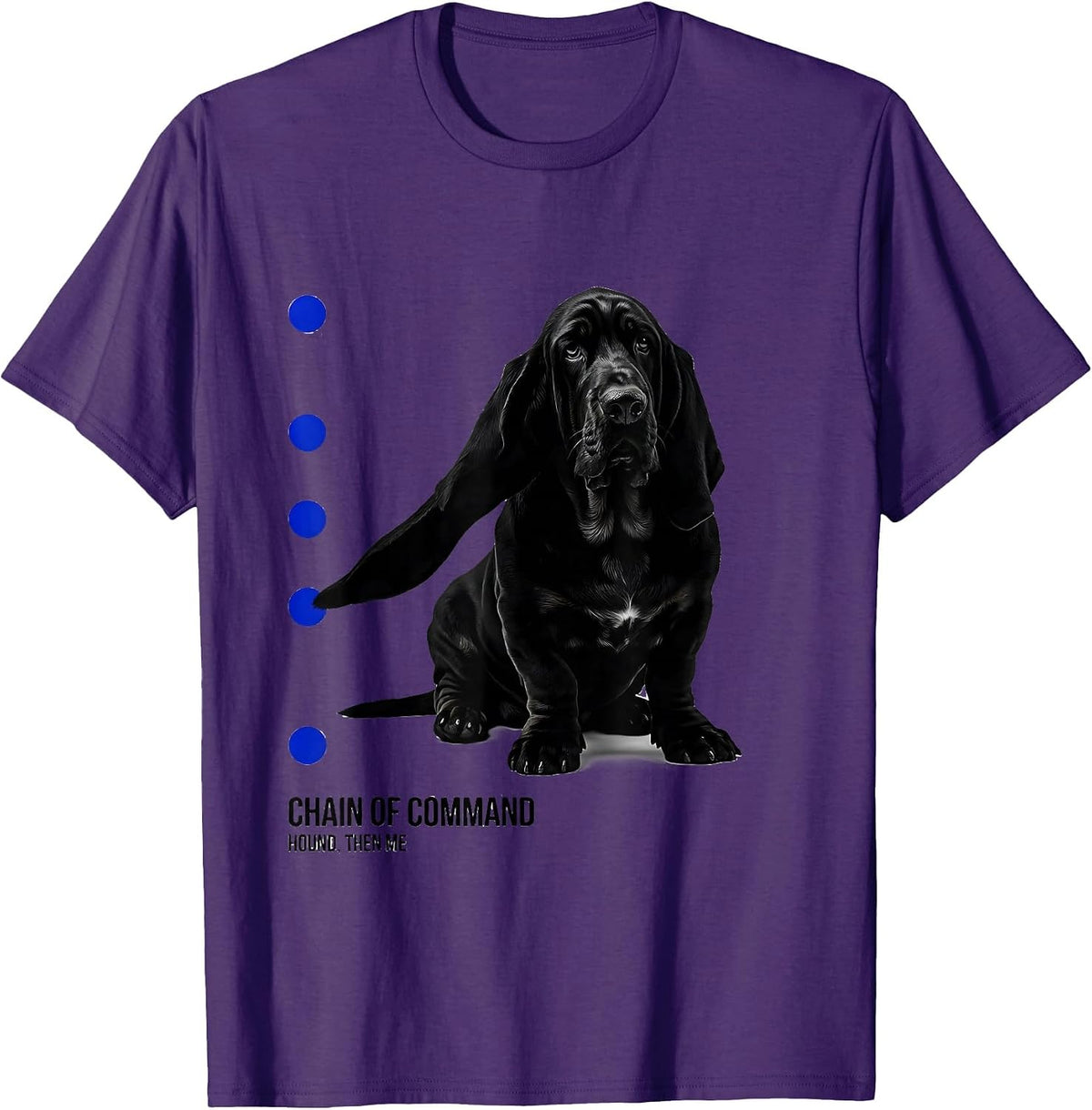 Men's Chain Of Command: Hound, Then Me Funny Basset Hound Owner T-Shirt - Purple