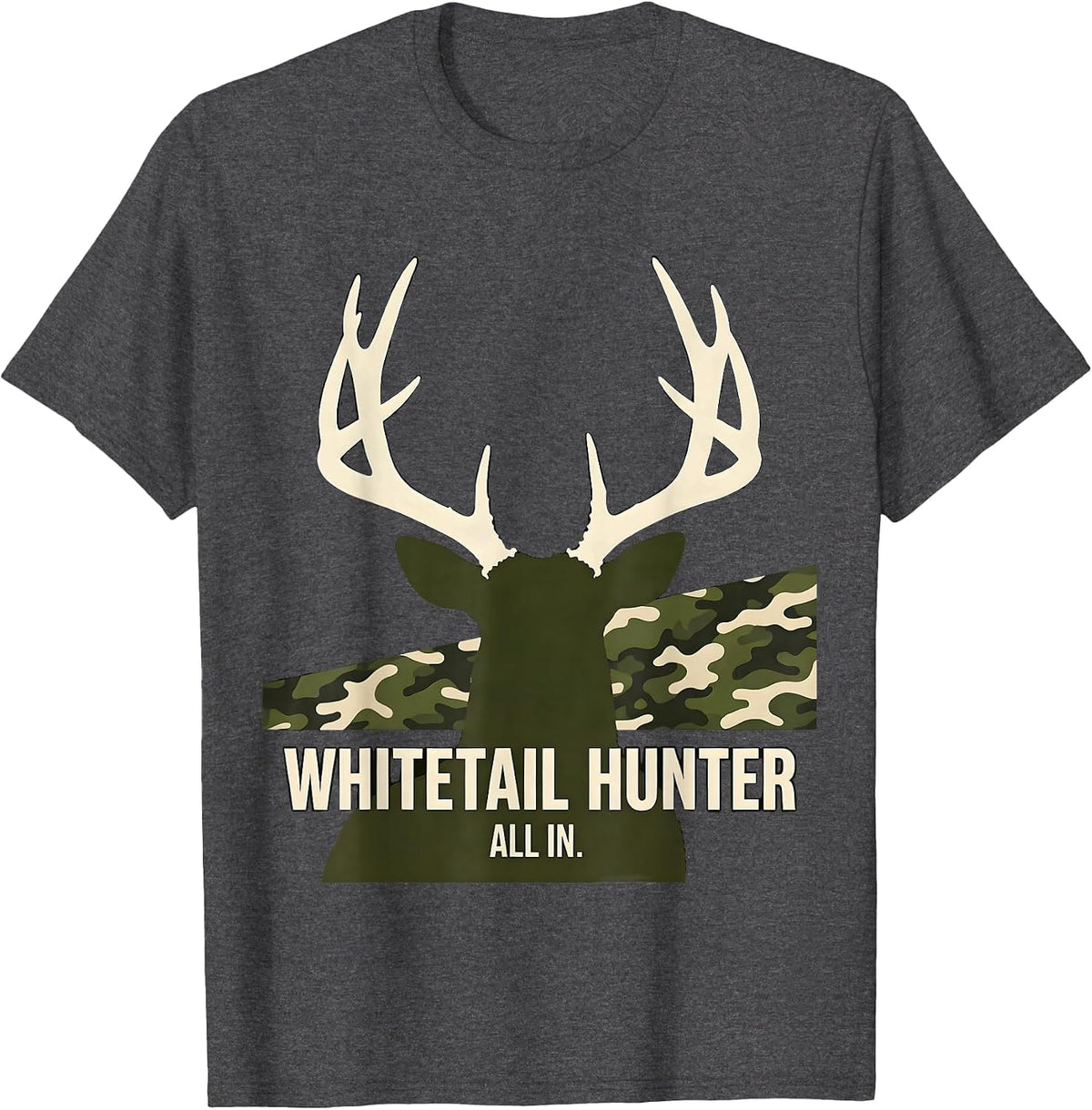 Whitetail Hunter, All In Silhouette Camo Dad Hunting Gift T-Shirt - Dark Heather Grey