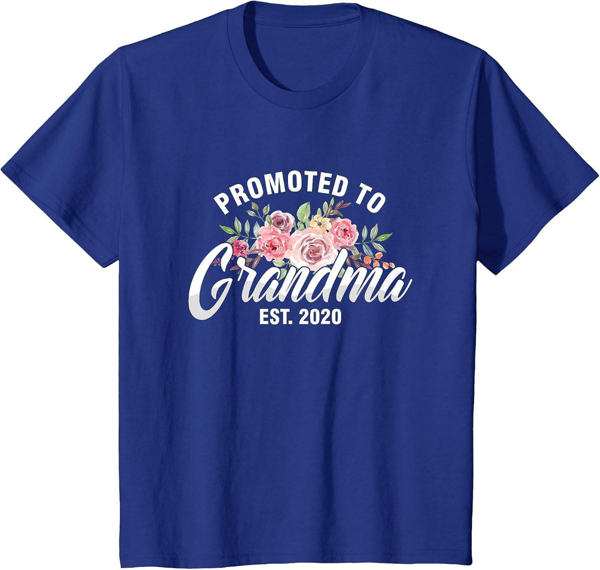 Floral First Time New Grandma Est 2020 1st Time Grandmother T-Shirt - Royal Blue