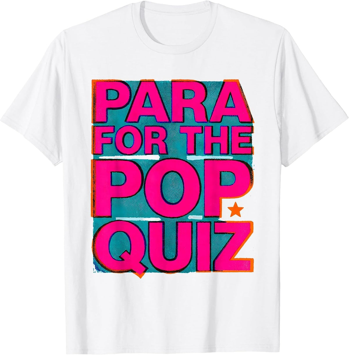Men's Para For The Pop Quiz Funny Paraprofessional Paraeducator T-Shirt - White