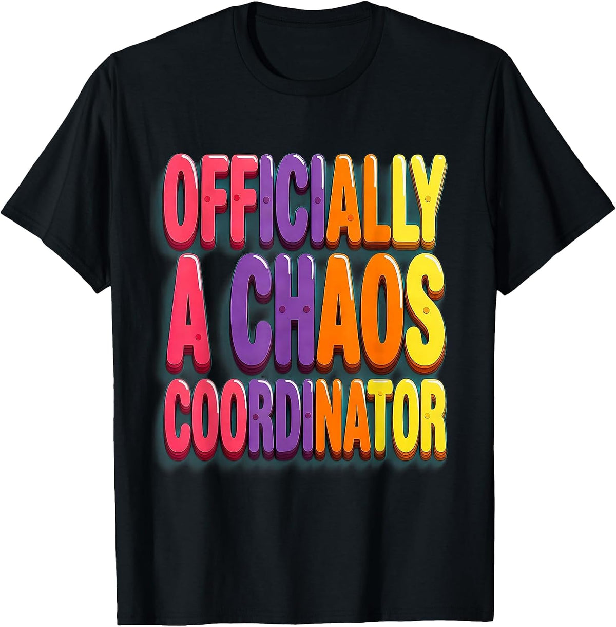 Men's Officially a Chaos Coordinator Funny Design T-Shirt - Black