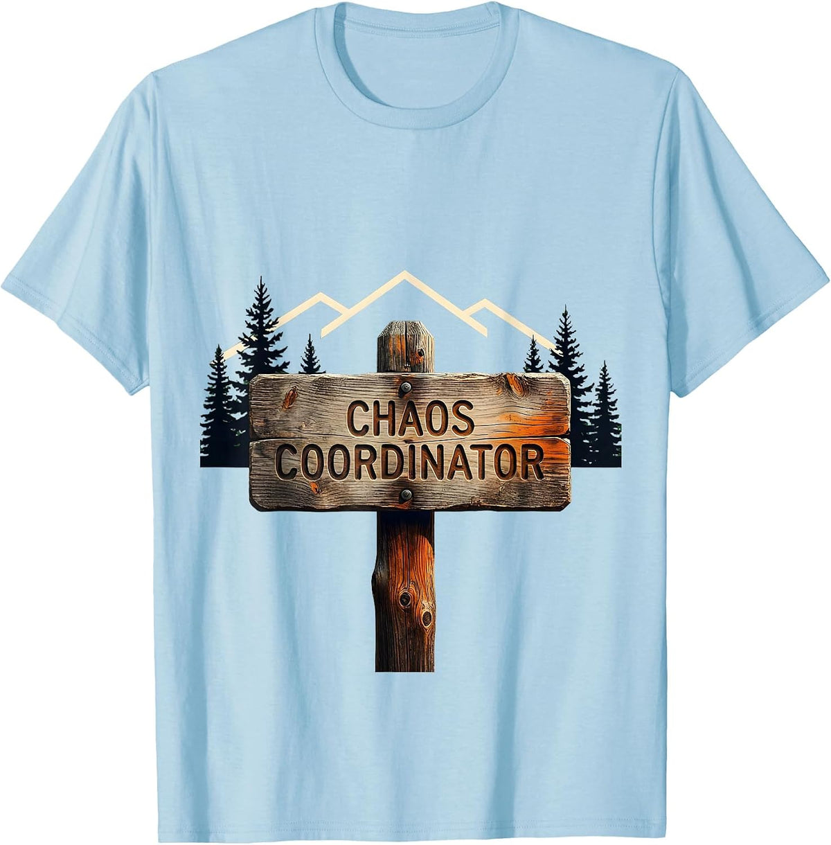 Men's Chaos Coordinator Funny Design T-Shirt - Baby Blue