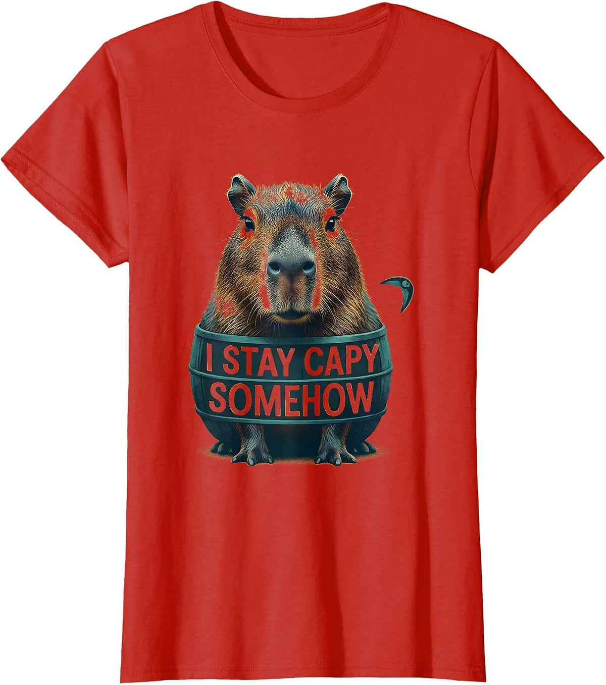 Women's I Stay Capy Somehow Funny Capybara Meme Animal Lover Humor T-Shirt - Red