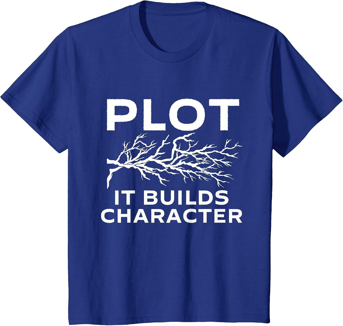 Plot It Builds Character - Book Lovers Reading Bookworm T-Shirt - Royal Blue