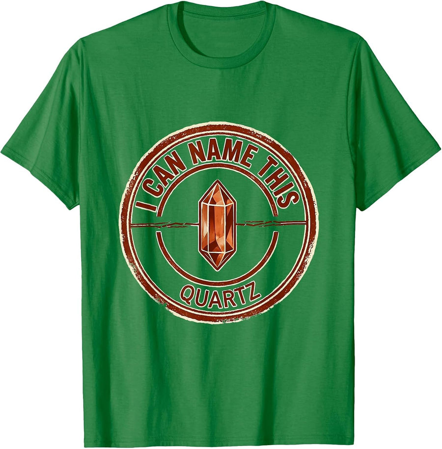 Men's I Can Name This Quartz Funny Rock Collector Geology Humor T-Shirt - Kelly Green