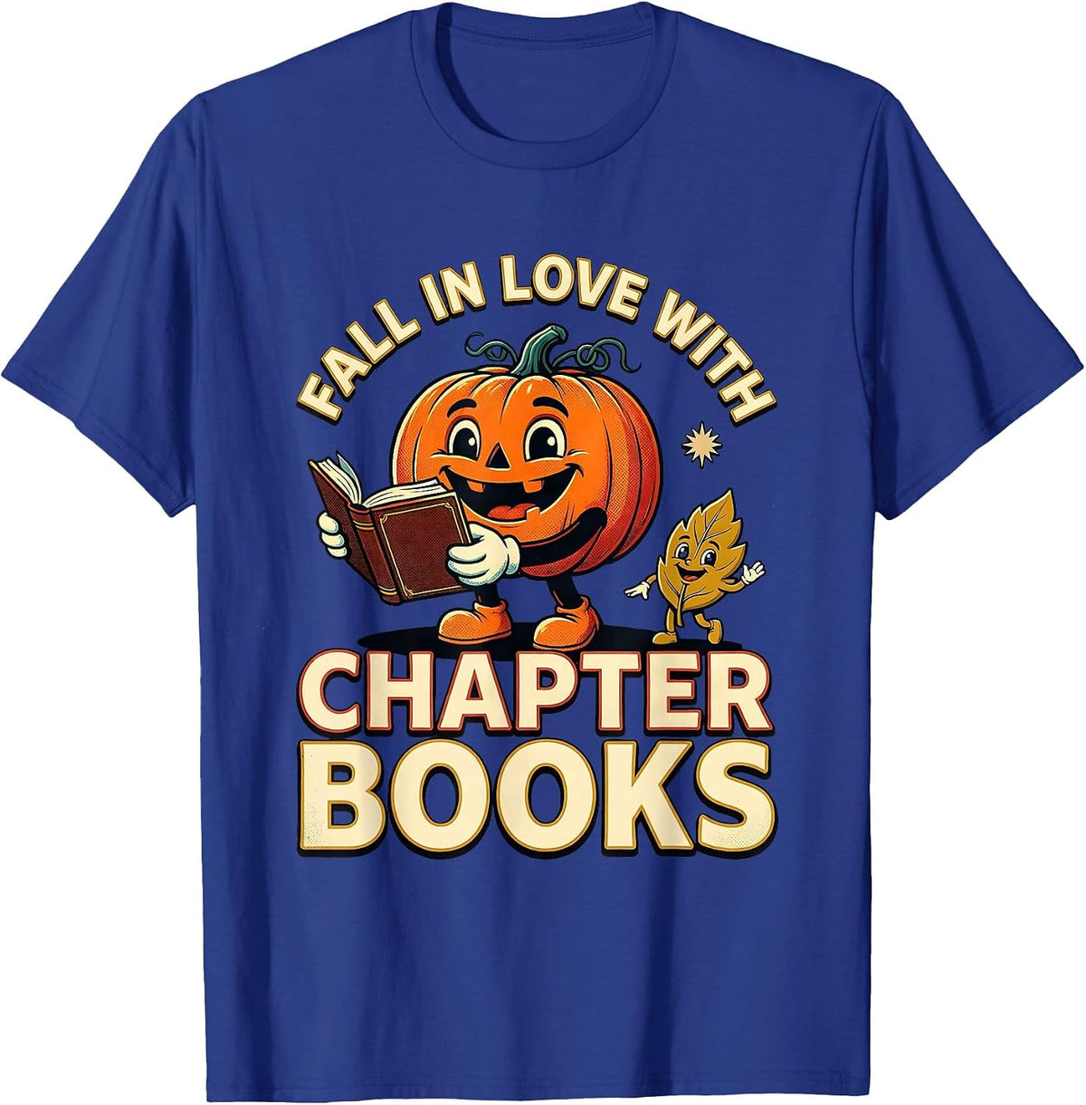 Fall In Love With Chapter Books Retro Teacher Book Lover T-Shirt - Royal Blue
