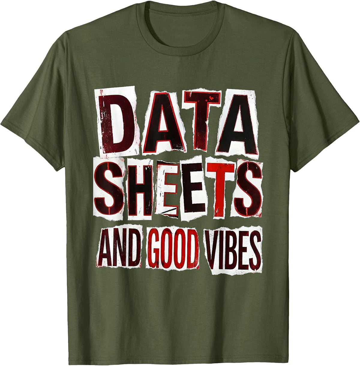 Data Sheets and Good Vibes Paraprofessional T-Shirt - Olive Green