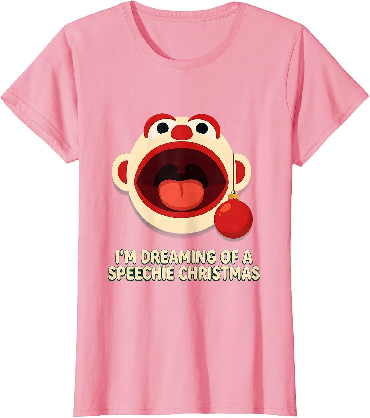 Women's I'm Dreaming of a Speechie Christmas Funny SLP Therapist T-Shirt - Pink