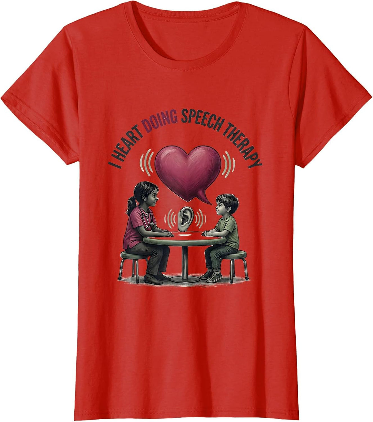 I Heart Doing Speech Therapy Warm Valentine's Day SLP T-Shirt - Red