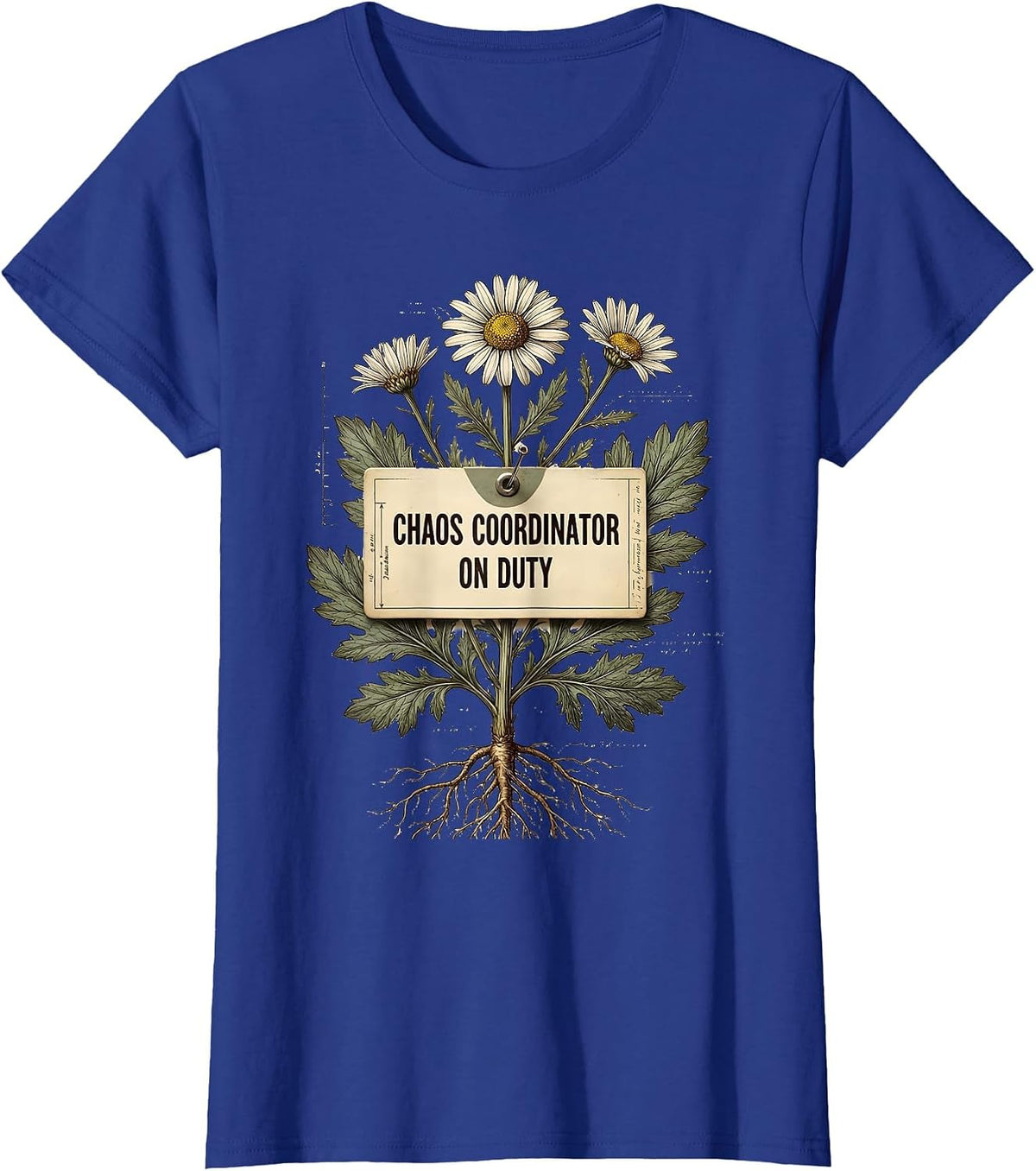 Women's Chaos Coordinator On Duty Mom Design T-Shirt - Royal Blue