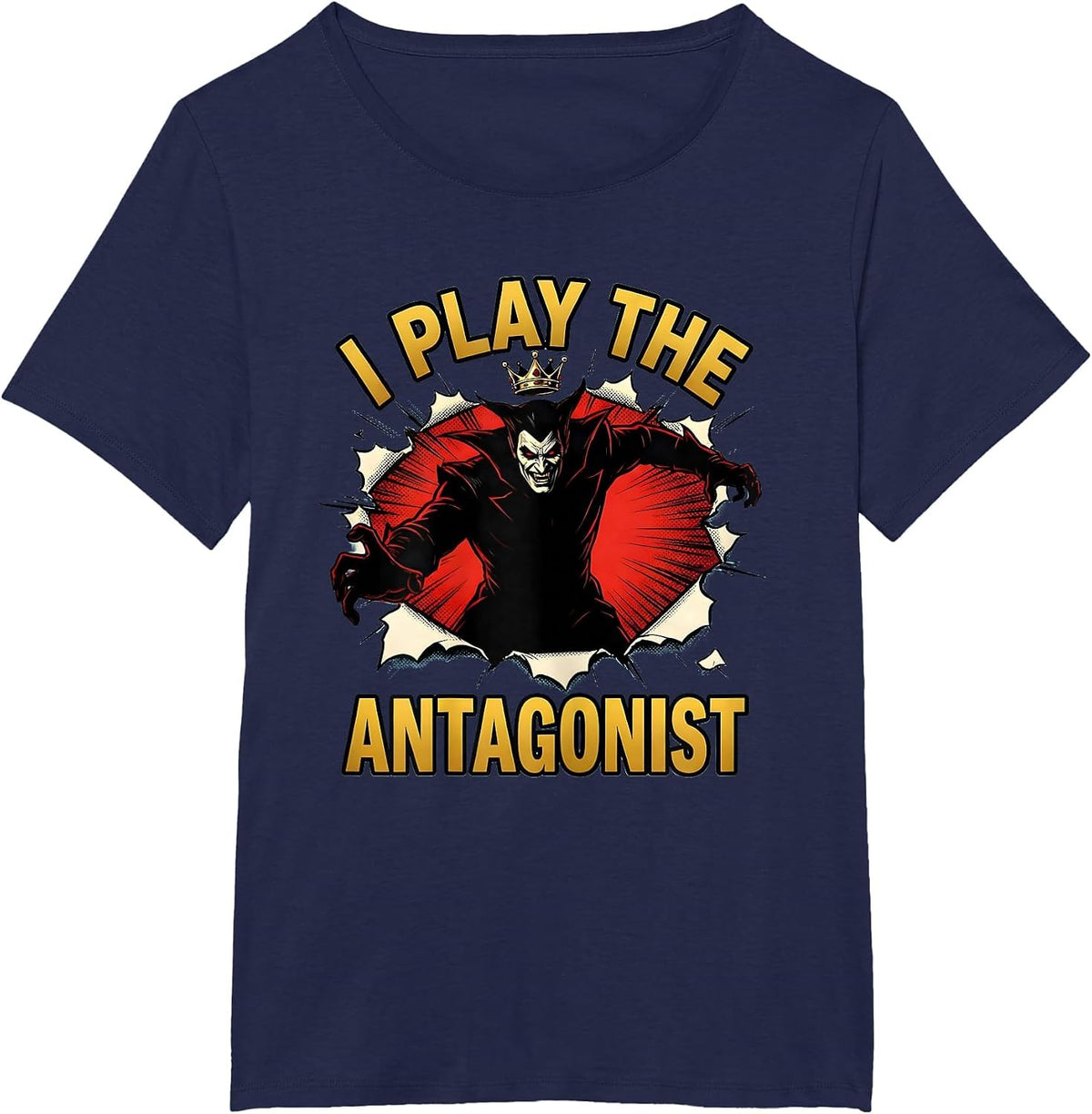 Women's I Play The Antagonist Comic Book Shakespeare Drama Humor T-Shirt - Navy Blue