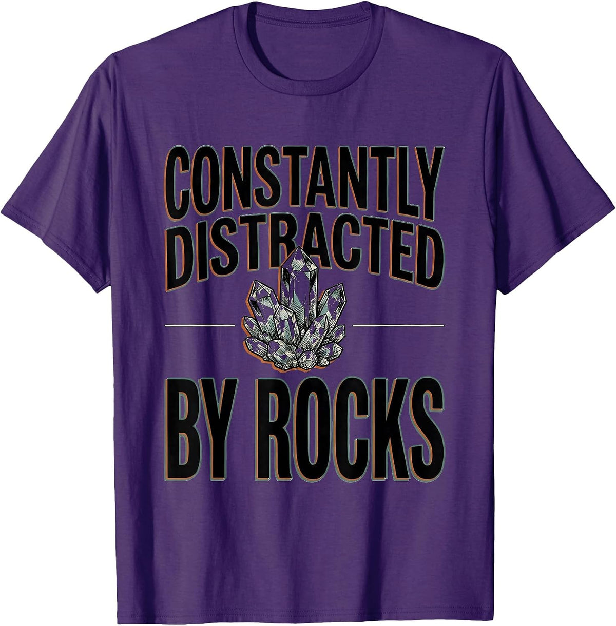 Constantly Distracted By Rocks Funny Rock Collector T-Shirt - Purple