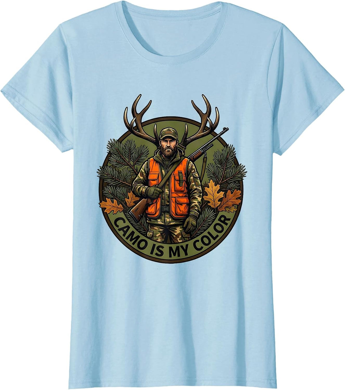 Camo Is My Color Hunting Design T-Shirt - Baby Blue