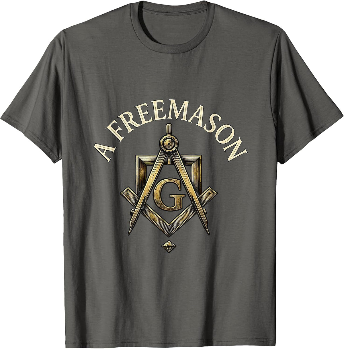 A Freemason Masonic Square And Compass Fraternal Pride T-Shirt - Asphalt Grey