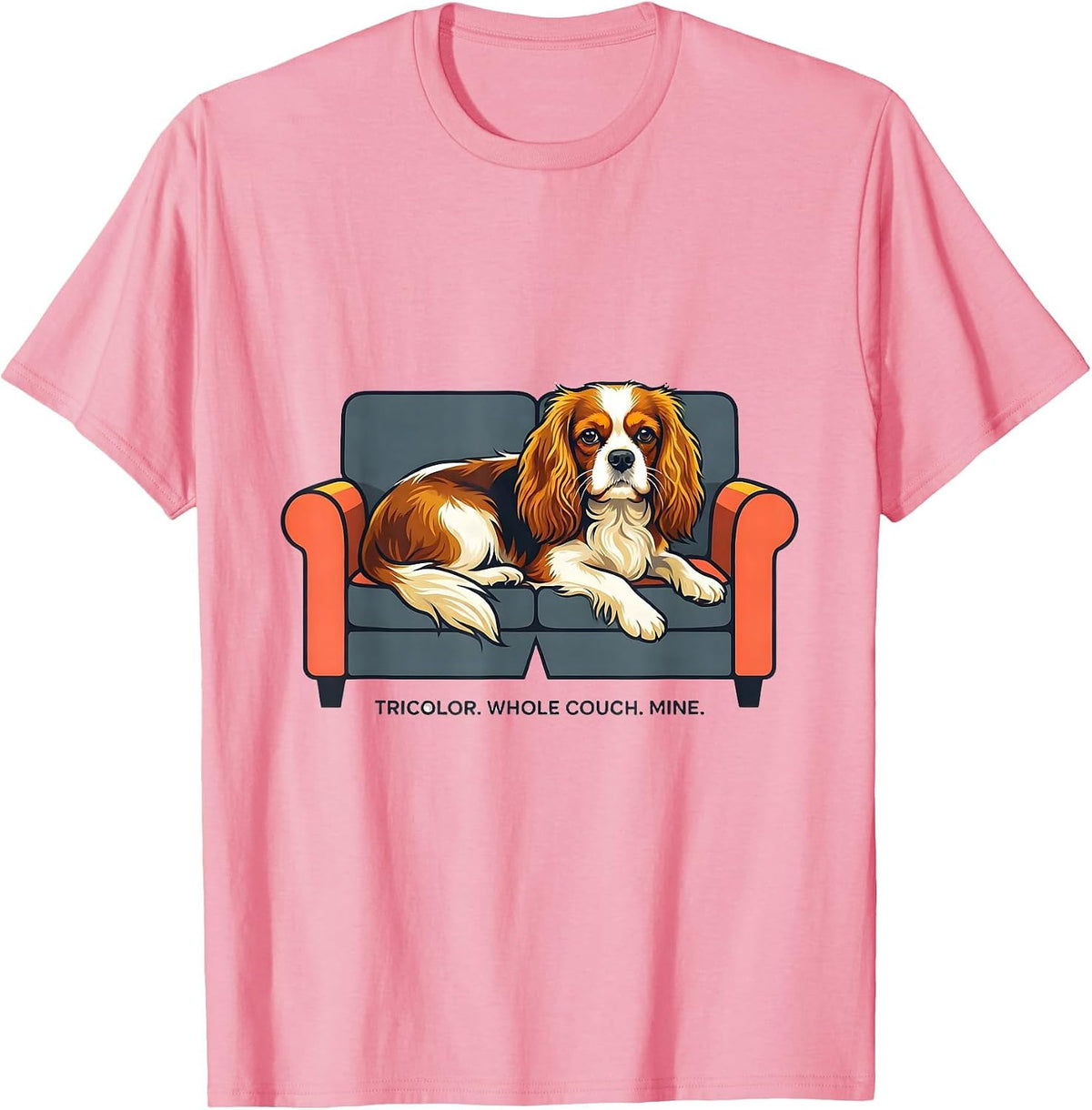 Men's Tricolor Whole Couch Mine Cavalier King Charles Spaniel Dog T-Shirt - Pink