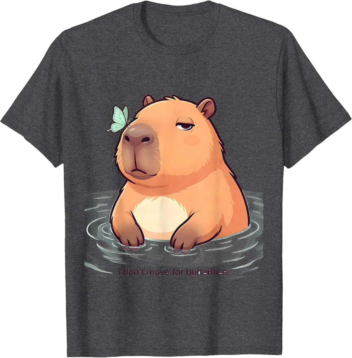 Men's i dont move for butterflies Cute Kawaii Capybara Animal T-Shirt - Dark Heather Grey