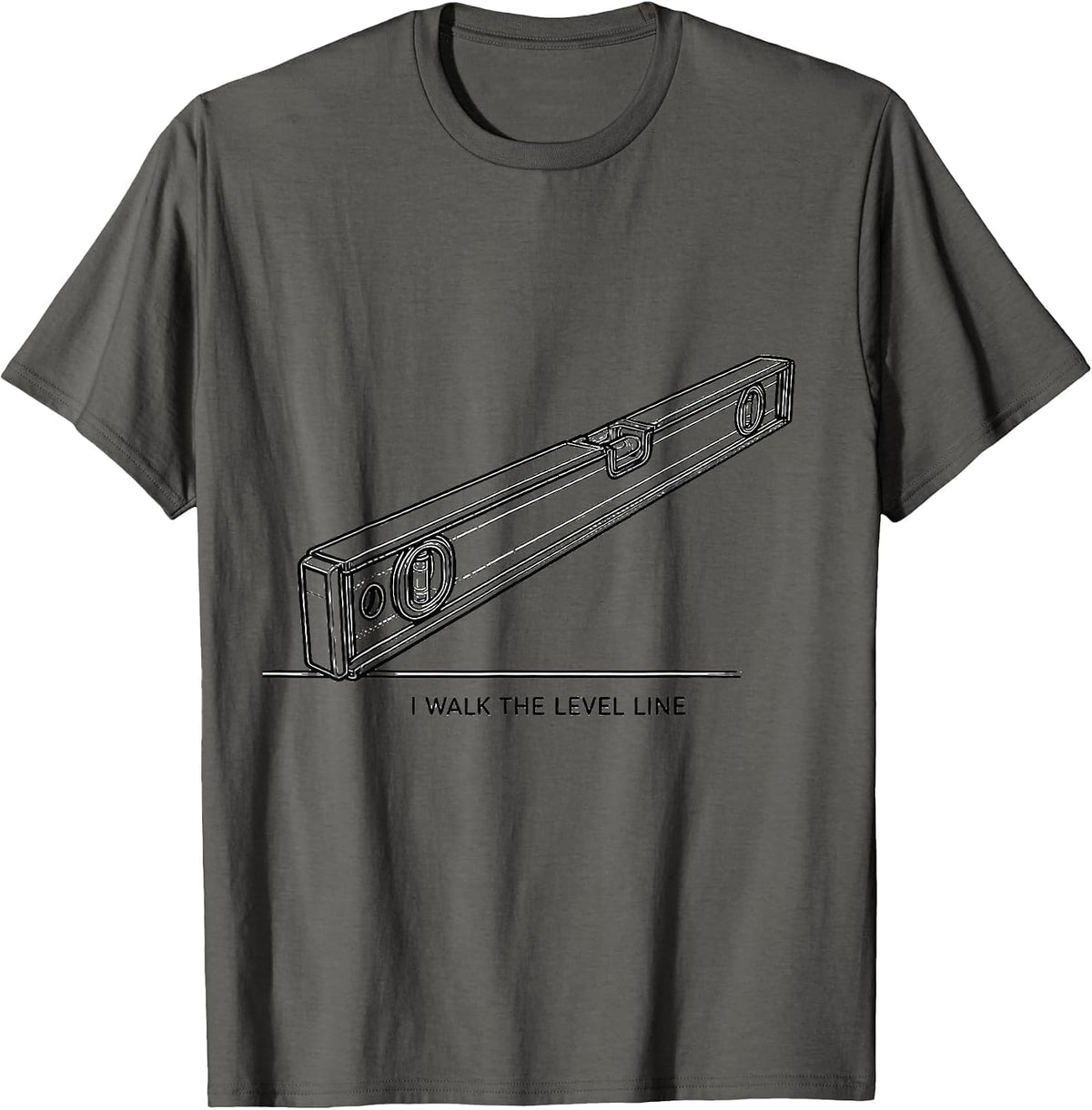 I Walk The Level Line Freemason Masonic Brotherhood Pride T-Shirt - Asphalt Grey