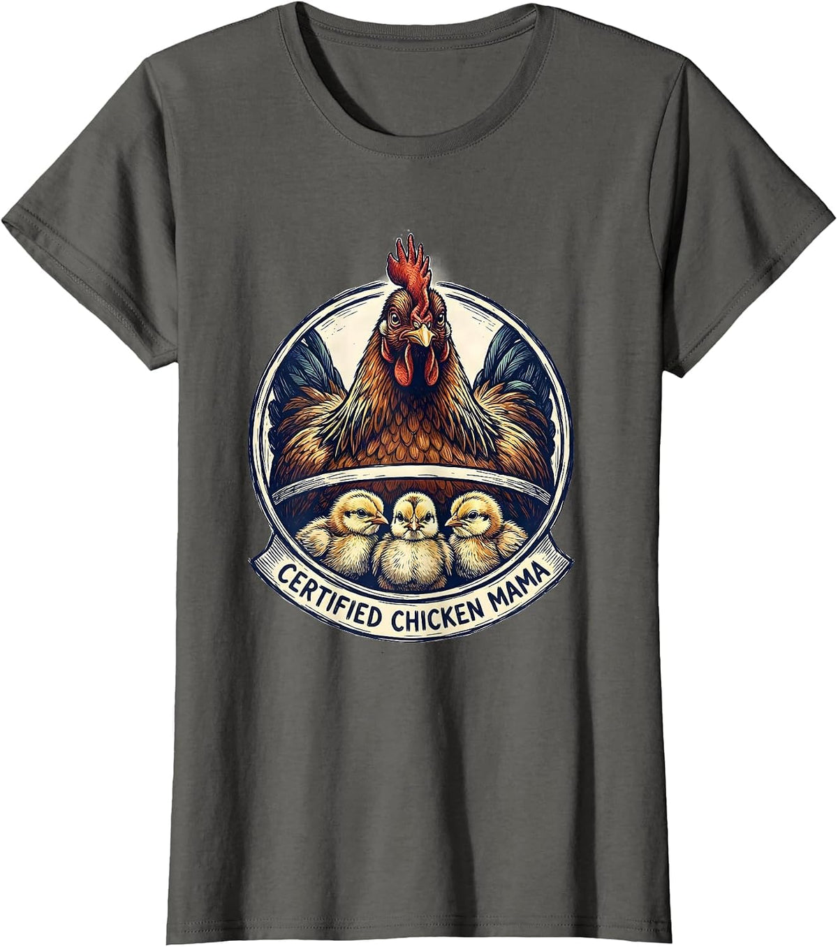 Women's Certified Chicken Mama Funny Chicken Lover Humor T-Shirt - Asphalt Grey