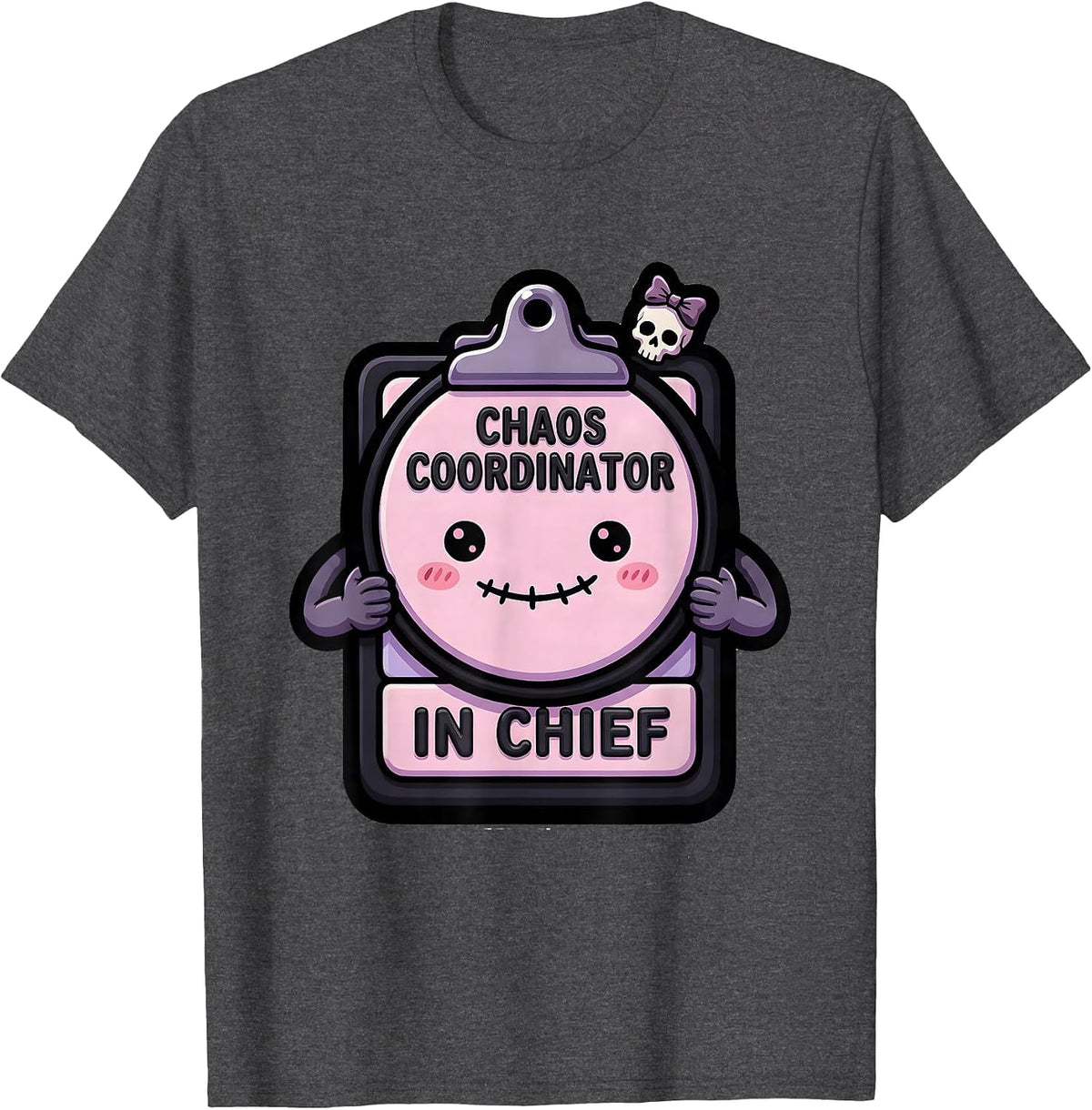 Men's Chaos Coordinator In Chief Novelty Design T-Shirt - Dark Heather Grey