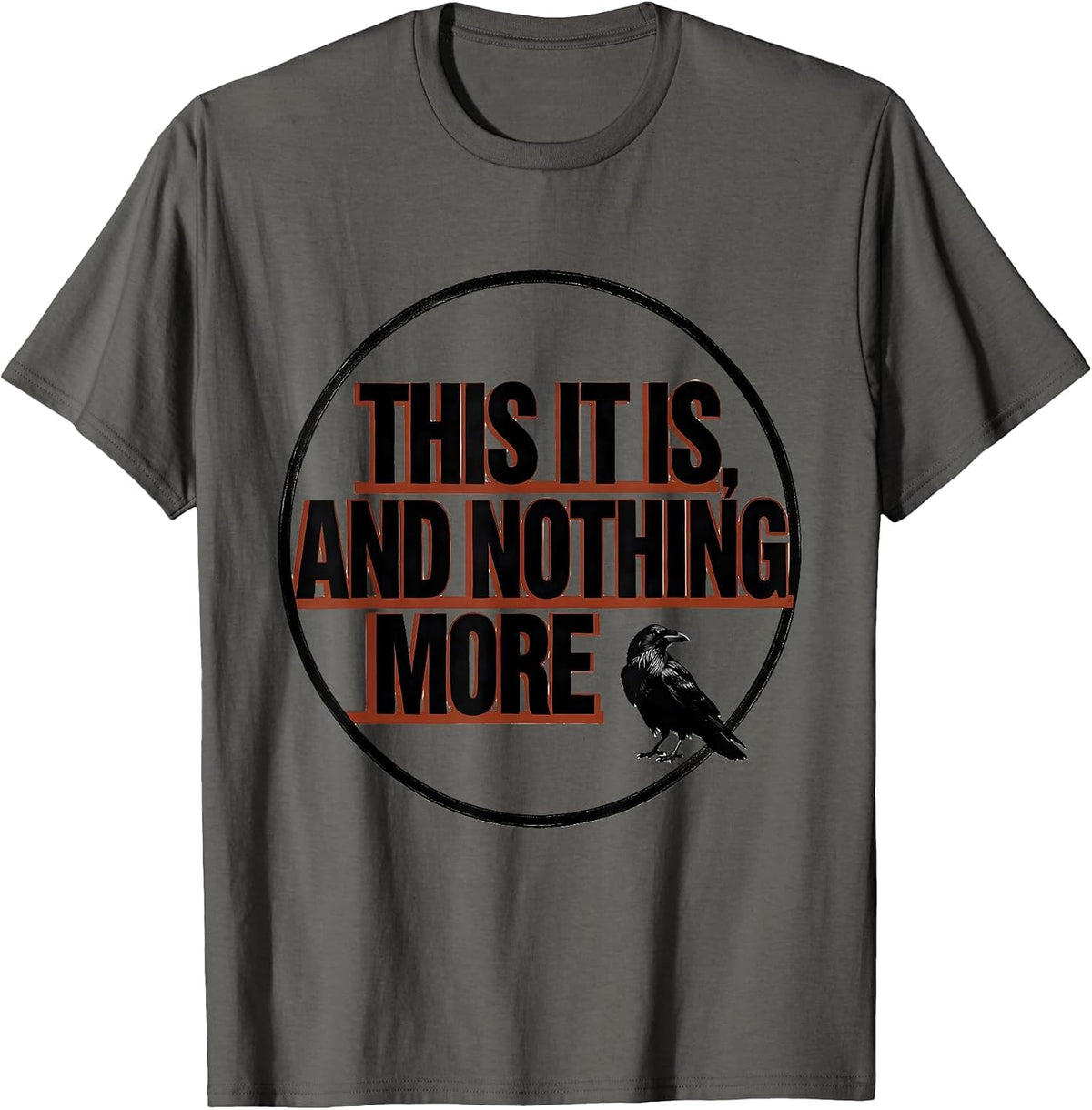 Men's This It Is And Nothing More Gothic Edgar Allan Poe Literary T-Shirt - Asphalt Grey