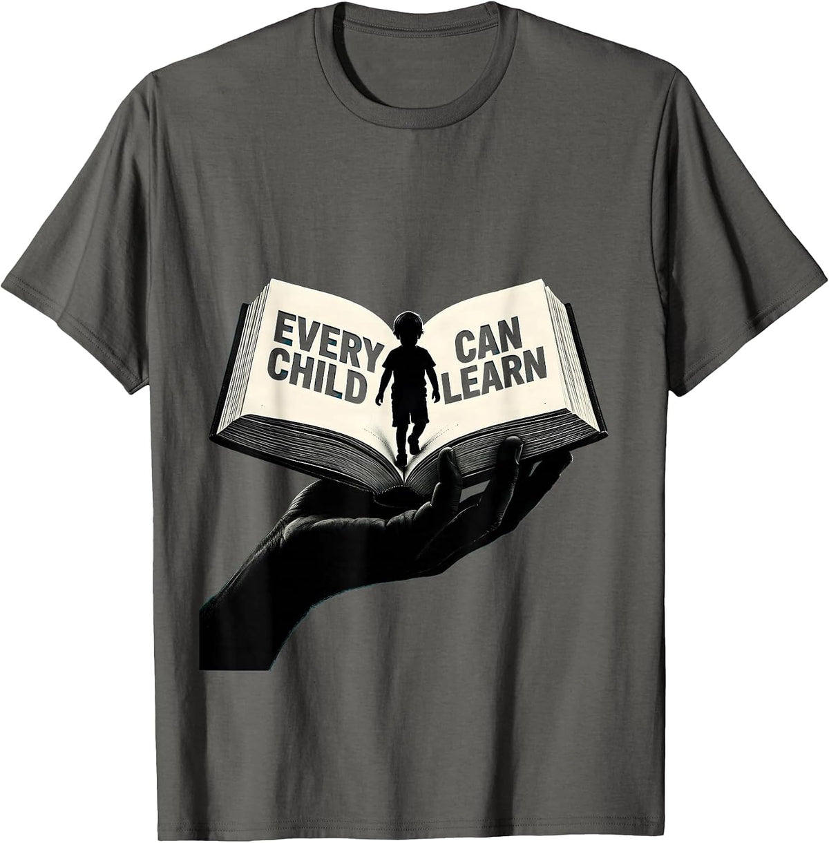 Every Child Can Learn Special Education Teacher T-Shirt - Asphalt Grey