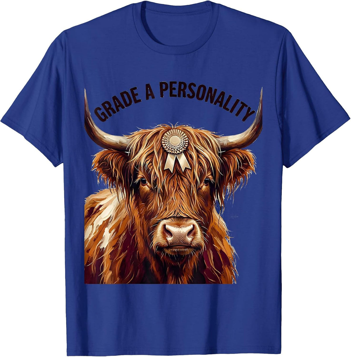 Grade A Personality Funny Highland Cow Animal Lover Humor T-Shirt - Royal Blue