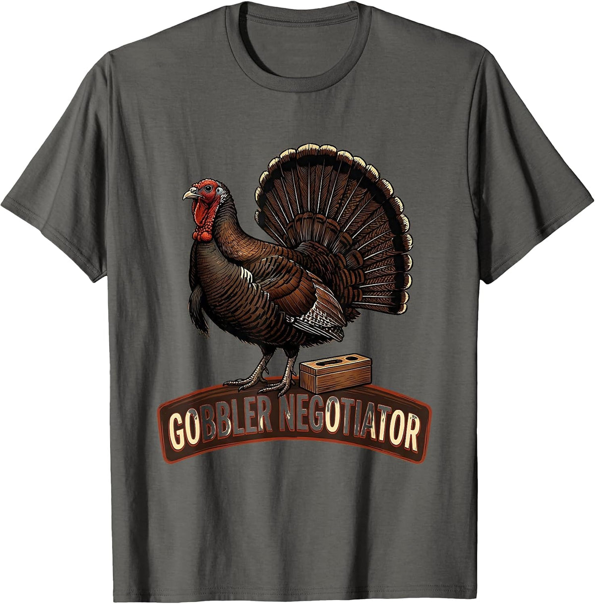 Gobbler Negotiator Funny Turkey Hunting Season Gift T-Shirt - Asphalt Grey