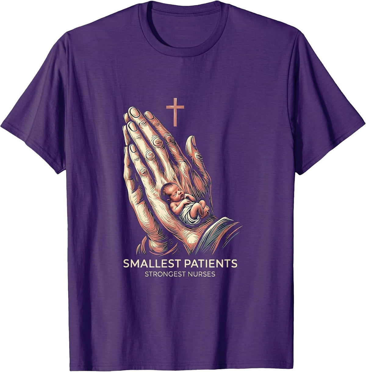 Men's Smallest Patients Strongest Nurses NICU Design T-Shirt - Purple