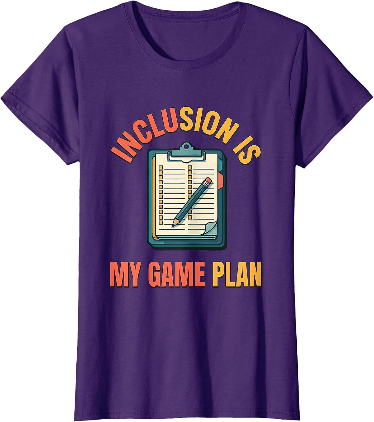 Women's Inclusion Is My Game Plan Inspirational Special Education T-Shirt - Purple
