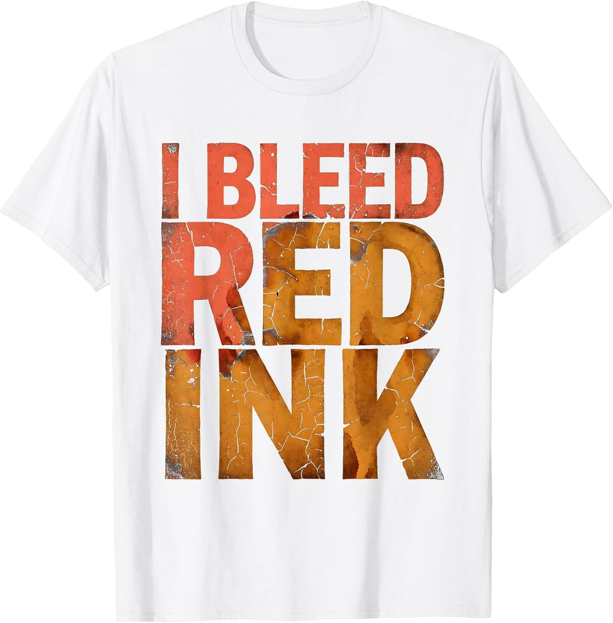 Men's I Bleed Red Ink English Teacher Design T-Shirt - White