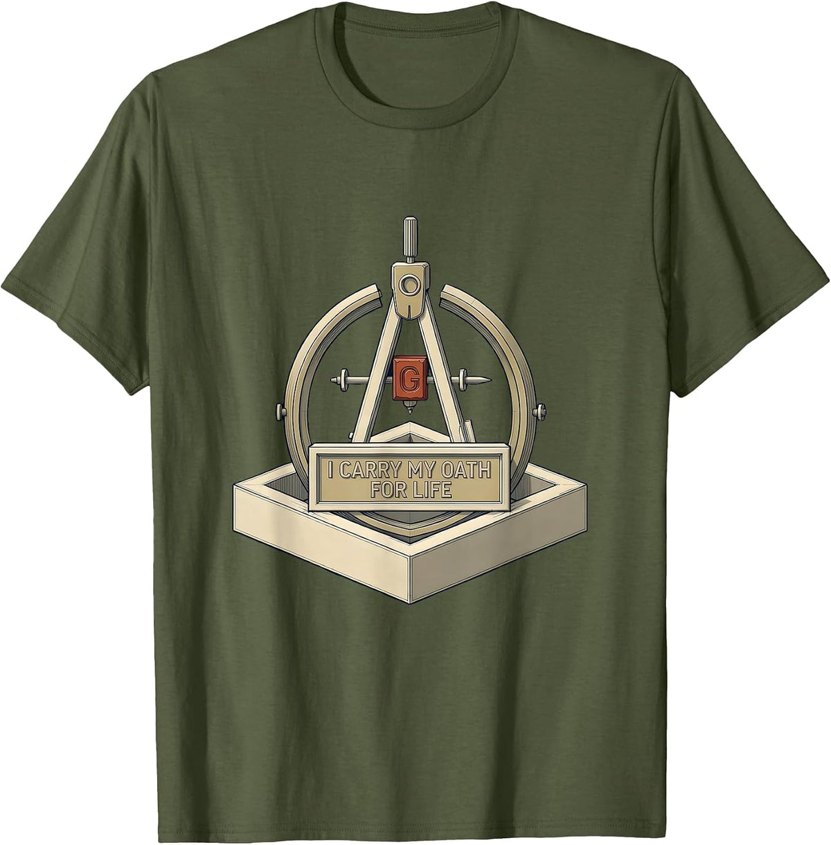 Men's I Carry My Oath For Life Masonic Freemason Master Mason T-Shirt - Olive Green